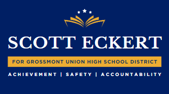 Scott Eckert for Grossmont Union High School Board 2024